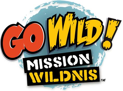 go wild.